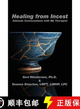 【3-4周达】Healing from Incest: Intimate Conversations with My Therapist [9781933455532]