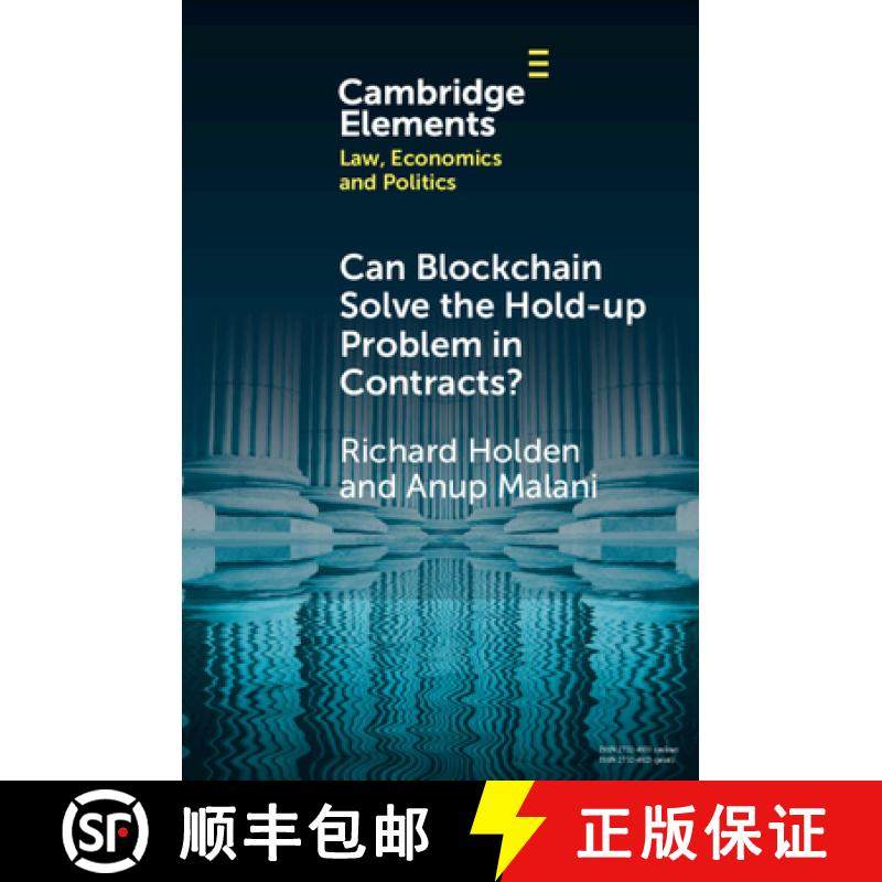 【3-4周达】Can Blockchain Solve the Hold-up Problem in Contracts? [9781009001397]