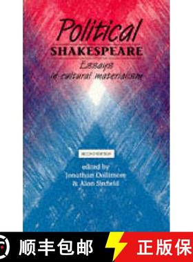 【3-4周达】Political Shakespeare New Essays in Cultural Materialism [9780719043529]