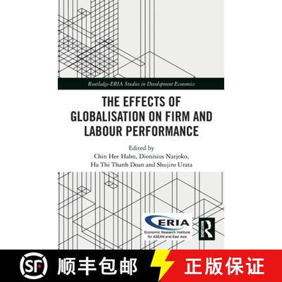 【3-4周达】The Effects of Globalisation on Firm and Labour Performance [9780367507107]