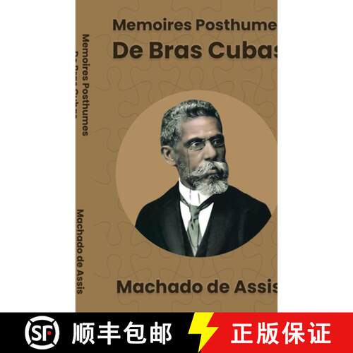 【3-4周达】Mémoires Posthumes de Braz Cubas [9781636524887]