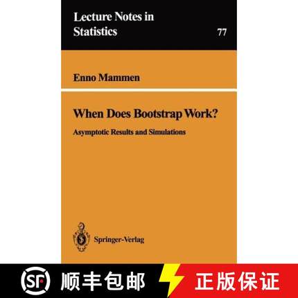 【3-4周达】When Does Bootstrap Work?: Asymptotic Results and Simulations [9780387978673]