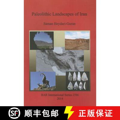 【3-4周达】Paleolithic Landscapes of Iran [9781407312149]