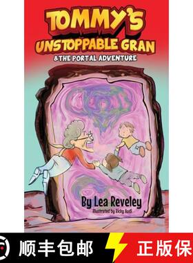 【3-4周达】Tommy's Unstoppable Gran & The Portal Adventure: The Portal Adventure [9781838446321]
