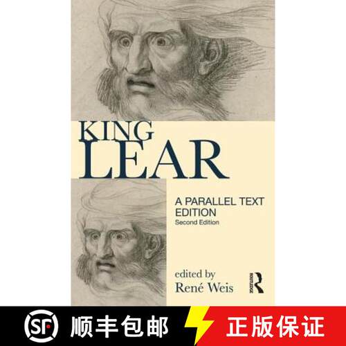【3-4周达】精装 King Lear : Parallel Text Edition [9781138836969]