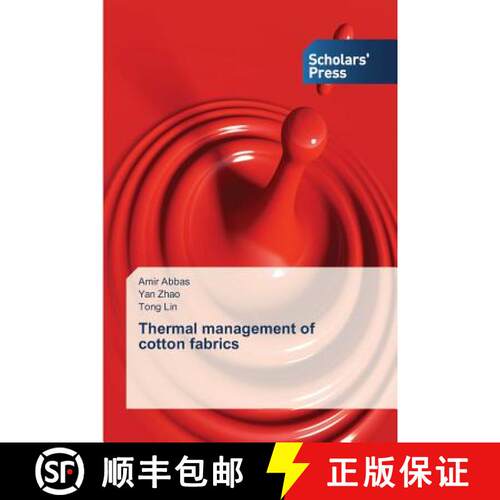 预订 Thermal management of cotton fabrics [9783639710304]