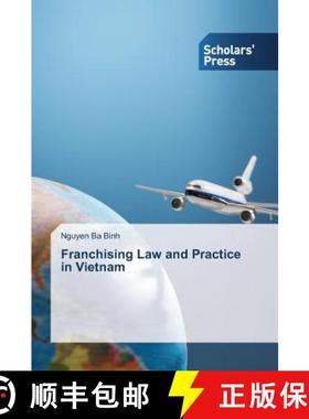 【3-4周达】Franchising Law and Practice in Vietnam [9783639713954]
