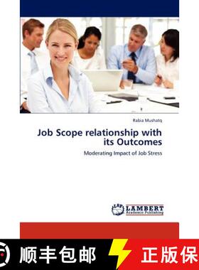 预订 Job Scope relationship with its Outcomes [9783659233739]