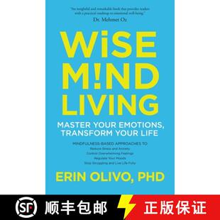 【3-4周达】Wise Mind Living: Master Your Emotions, Transform Your Life [9781622037629]