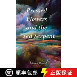 【3-4周达】Pressed Flowers and the Sea Serpent [9780999572665]