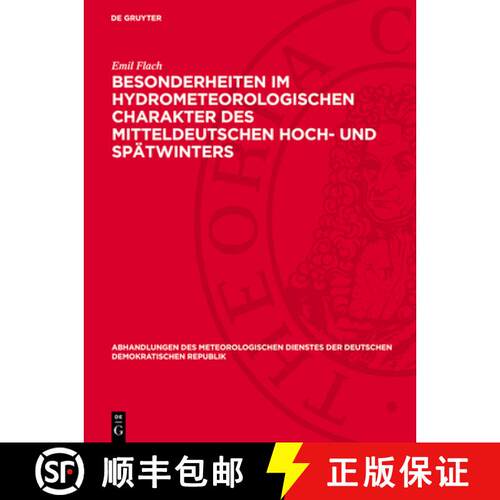 【3-4周达】精装 Besonderheiten im hydrometeorologischen Charakter des mitteldeutschen Hoch- und Spatw... [9783112760048]