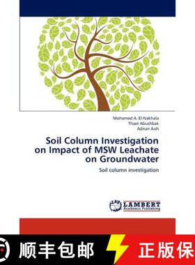 预订 Soil Column Investigation on Impact of Msw Leachate on Groundwater [9783659285813]