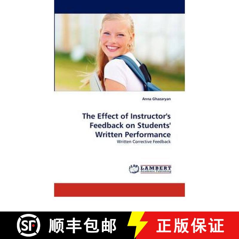 预订 The Effect of Instructor's Feedback on Students' Written Performance [9783844381467]