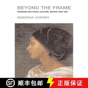 Beyond 9780415107273 1900 Visual 4周达 Culture Frame the 1850 Feminism Britain and