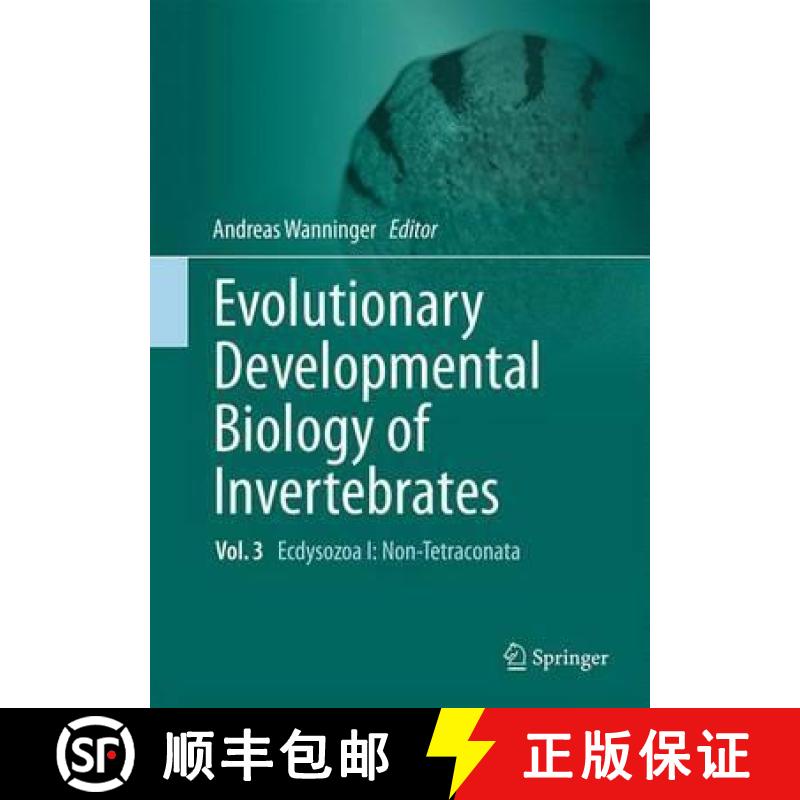 【3-4周达】Evolutionary Developmental Biology of Invertebrates 3: Ecdysozoa I: Non-Tetraconata [9783709118641]