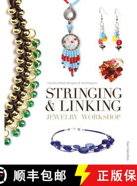 【3-4周达】Stringing and Linking Jewelry Workshop: Handcrafted Designs and Techniques [9781861087683]