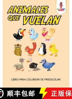 【3-4周达】Animales Que Vuelan: Libro Para Colorear De Preescolar [9780228212812]