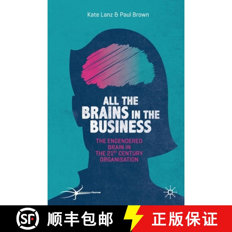 【3-4周达】All the Brains in the Business : The Engendered Brain in the 21st Century Organisation [9783030221553]