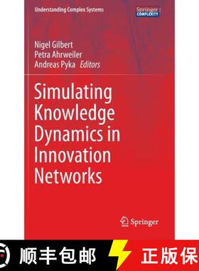 【3-4周达】Simulating Knowledge Dynamics in Innovation Networks [9783662435076]