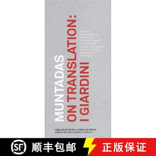 【3-4周达】Muntadas on Translation: I Giardini [9788472329522]