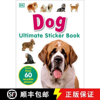 【3-4周达】Ultimate Sticker Book: Dog: More Than 60 Reusable Full-Color Stickers [With More Than 60 R... [9780756614577]