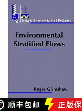 【3-4周达】Environmental Stratified Flows [9780792376057]