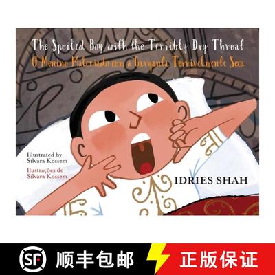 【3-4周达】Spoiled Boy with the Terribly Dry Throat / O Menino Malcriado com a Garganta Terrivelmente... [9781959393580]