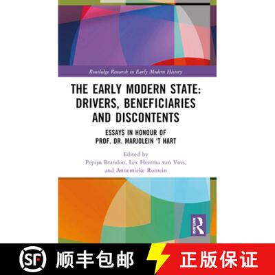 【3-4周达】The Early Modern State: Drivers, Beneficiaries and Discontents: Essays in Honour of Prof. ... [9780367544690]