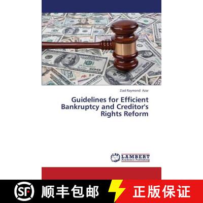 预订 Guidelines for Efficient Bankruptcy and Creditor's Rights Reform [9783659324680]