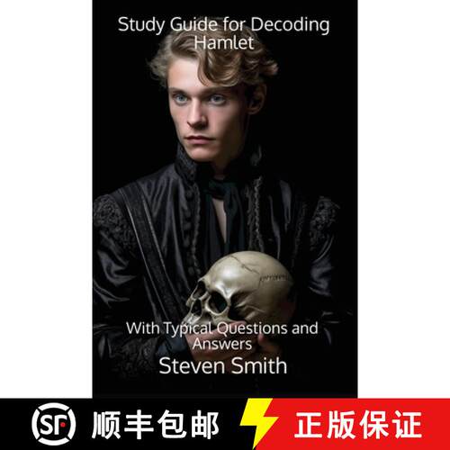 【3-4周达】Study Guide for Decoding Hamlet: With Typical Questions and Answers [9781964189192]