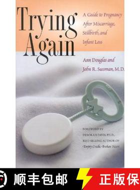 【3-4周达】Trying Again : A Guide to Pregnancy After Miscarriage, Stillbirth, and Infant Loss [9780878331826]
