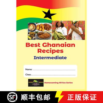 【3-4周达】Best Ghanaian Recipes: Intermediate [9789694292267]