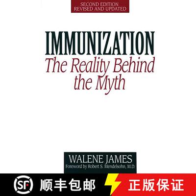 【3-4周达】Immunization: The Reality Behind the Myth, 2nd Edition [9780897893602]