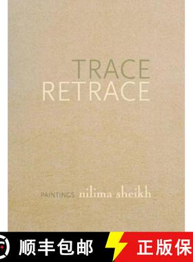 【3-4周达】Trace Retrace – Paintings, Nilima Sheikh [9789382381136]