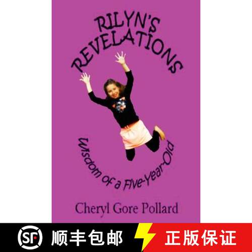 【3-4周达】Rilyn's Revelations (color): Wisdom of a Five-Year-Old [9780692440452]