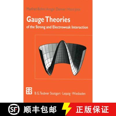 【3-4周达】Gauge Theories of the Strong and Electroweak Interaction (Third Edition 2001) [9783322801623]