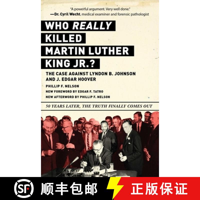 【3-4周达】Who Really Killed Martin Luther King Jr.?: The Case Against Lyndon B. Johnson and J. Edgar... [9781510750142]