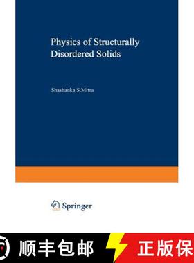 【3-4周达】Physics of Structurally Disordered Solids [9781468408522]