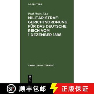 Reich das vom 1898 Militärstrafgerichtsordnung Dezember 4周达 9783111267845 für Deutsche