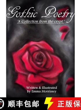 【3-4周达】Gothic Poetry: A Collection From The Crypt [9780992627652]