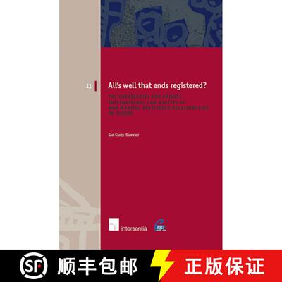 【3-4周达】All's Well That Ends Registered?: The Substantive and Private International Law Aspects of... [9789050955324]