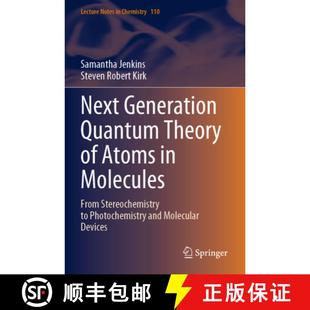 Stereochemistry 4周达 Quantum Generation From Molecules Next Atoms 9789819903313 Photochemist... Theory