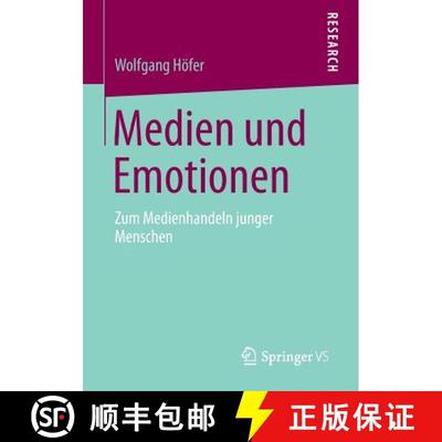 【3-4周达】Medien und Emotionen : Zum Medienhandeln junger Menschen [9783658010195]