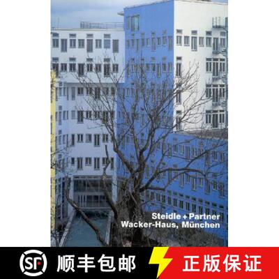 【3-4周达】Steidle + Partner, Wacker-Haus, Munchen (Opus 31): Steidle and Partner Wacker-Haus, Munich [9783930698318]