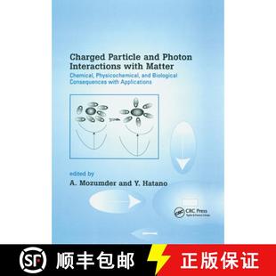 9780367394868 Interactions Chemical Matter with Biologi... 4周达 Charged Particle and Physicochemical Photon