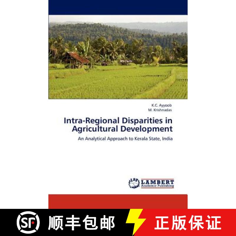 预订 Intra-Regional Disparities in Agricultural Development [9783846587898]