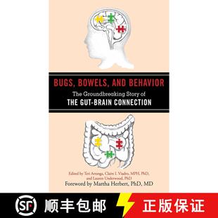 【3-4周达】Bugs, Bowels, and Behavior: The Groundbreaking Story of the Gut-Brain Connection [9781616087364]