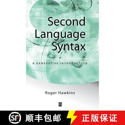 【3-4周达】Second Language Syntax - A Generative Introduction [Wiley外语] [9780631191834]