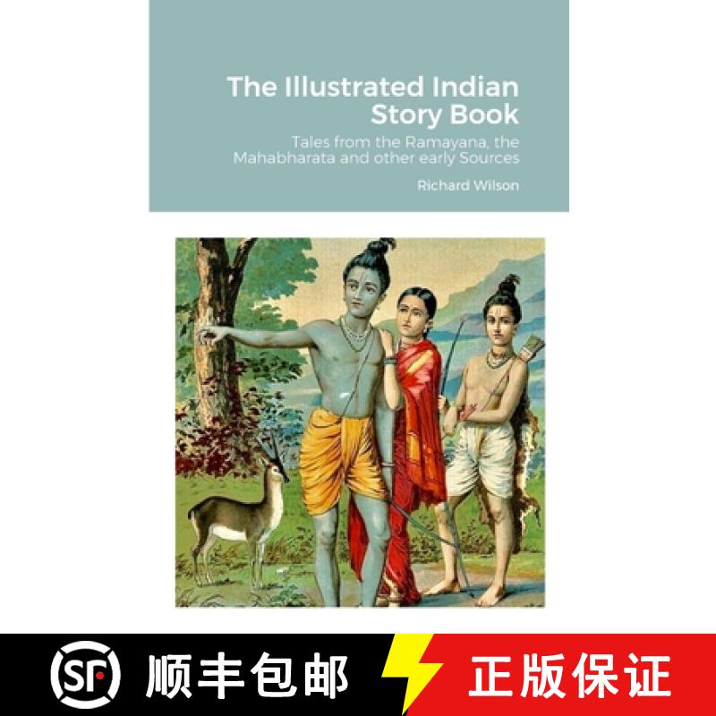 【2-3周达】The Illustrated Indian Story Book: Tales from the Ramayana, the Mahabharata and other earl... [9781446779736]