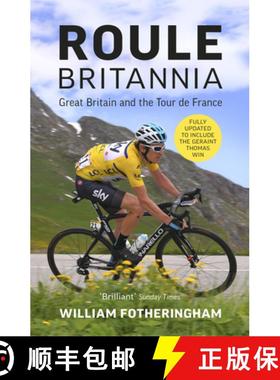 【3-4周达】Roule Britannia: British Cycling and the Greatest Road Races [9781787290471]